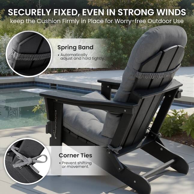 SECURELY FIXED, EVEN IN STRONG WINDS  
keep the Cushion Firmly in Place for Worry-free Outdoor Use  

Spring Band  
- Automatically adjust and hold tightly.  

Corner Ties  
- Prevent shifting or movement.
