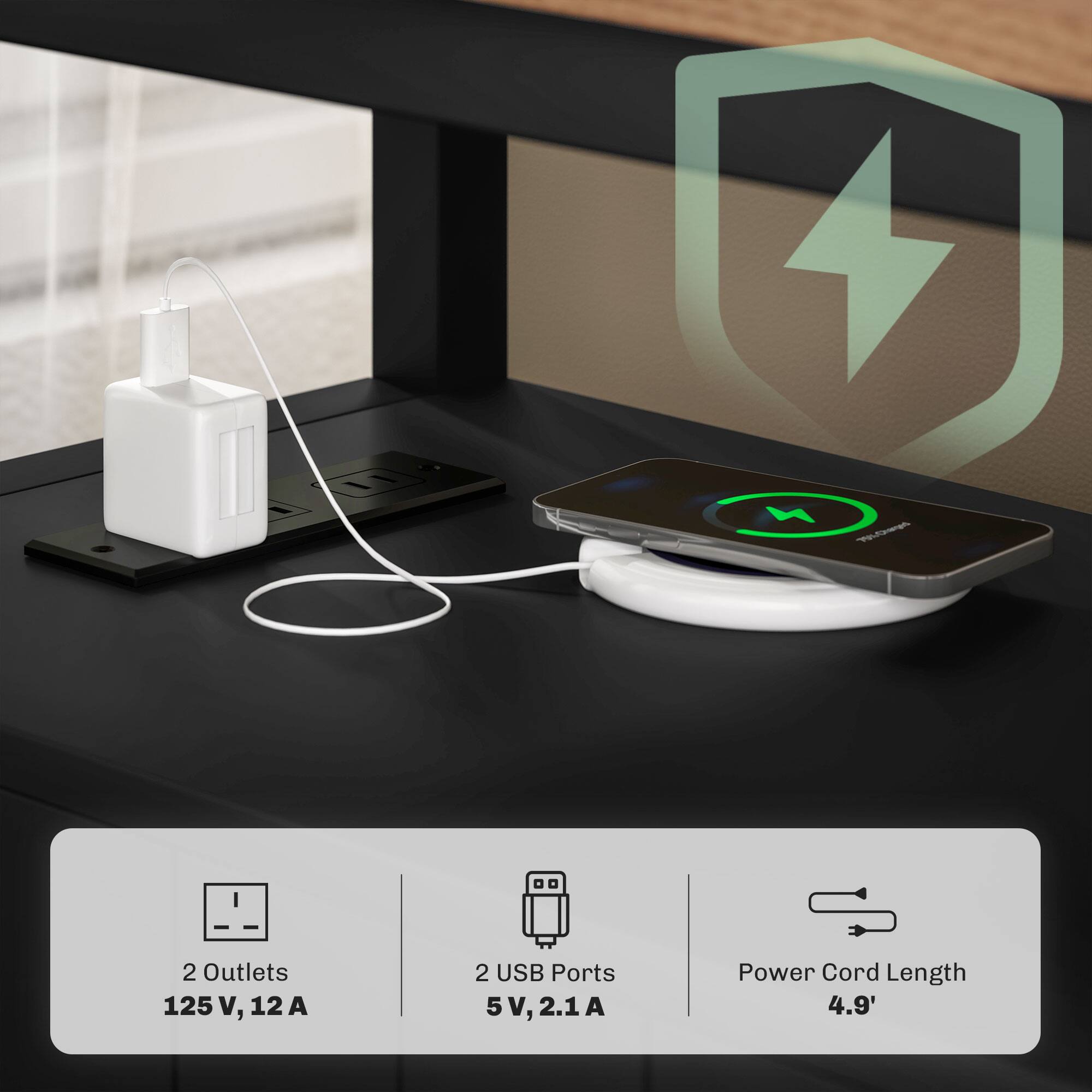 N - 2 Outlets 125 V, 12 A
2 USB Ports 5V,2.1A
Power Cord Length 4.9'