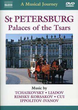 Musical Journey: St Petersburg Palaces of Tsars - DVD