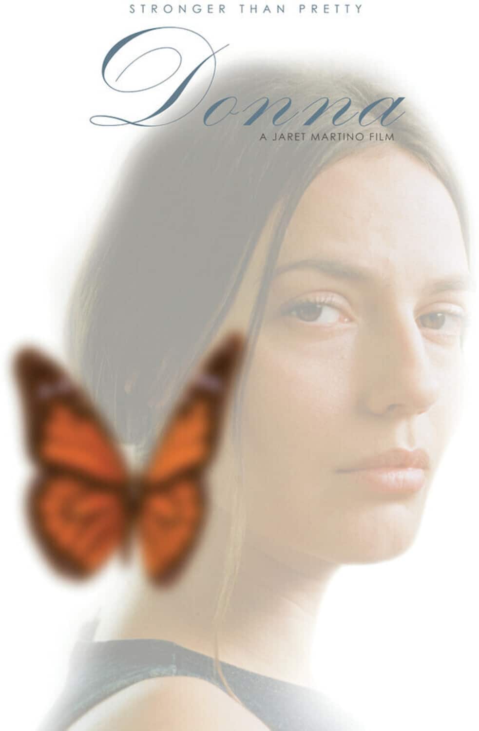 DONNA: Stronger Than Pretty  - DVD