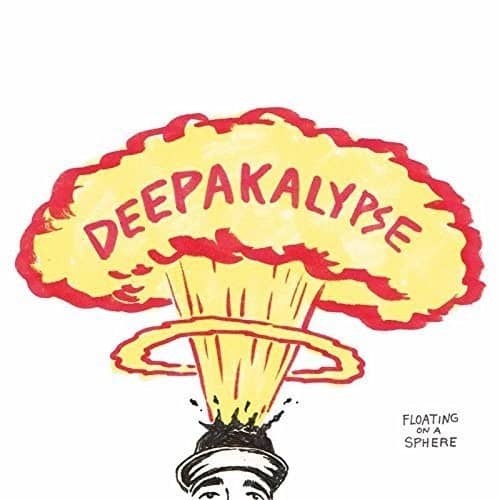 Deepakalypse - Floating On A Sphere   - COMPACT DISCS [CD] price history on PriceWatchPro