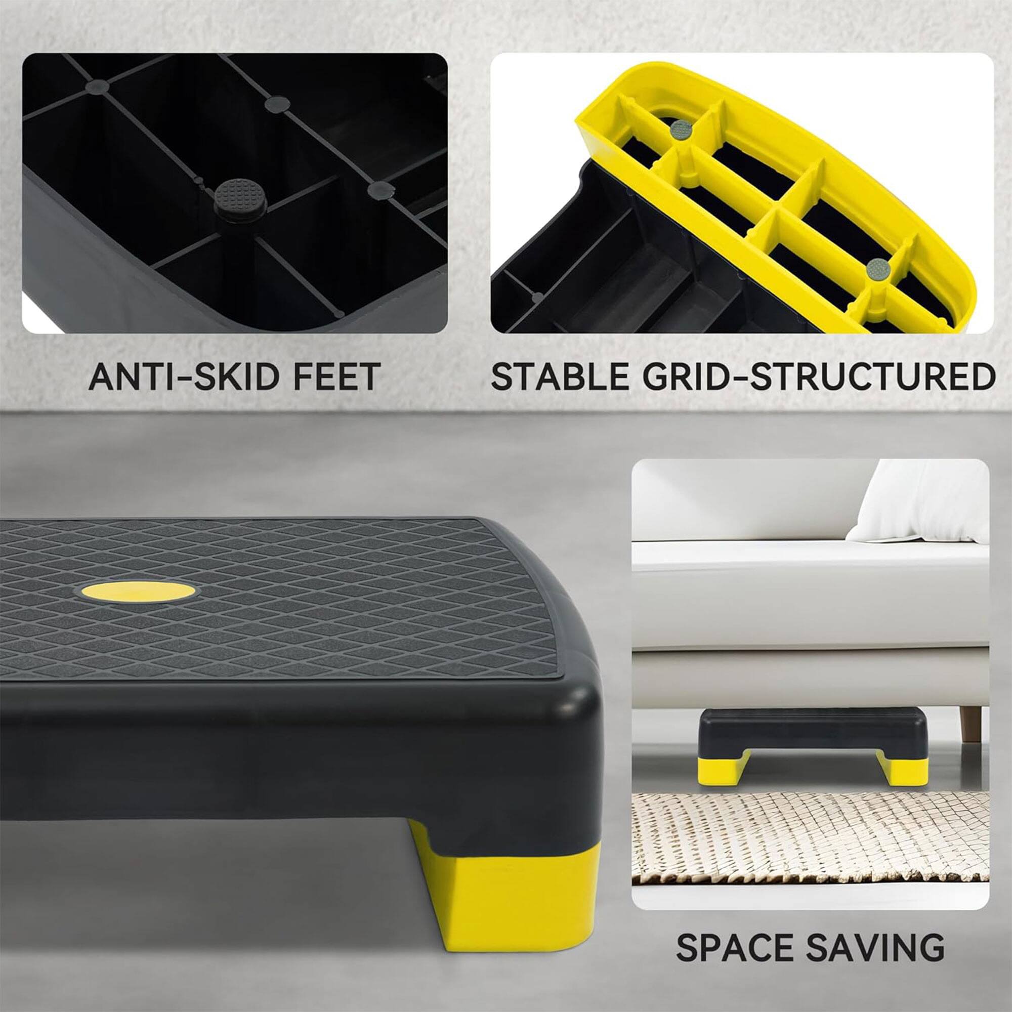 ANTI-SKID FEET  
STABLE GRID-STRUCTURED  
SPACE SAVING