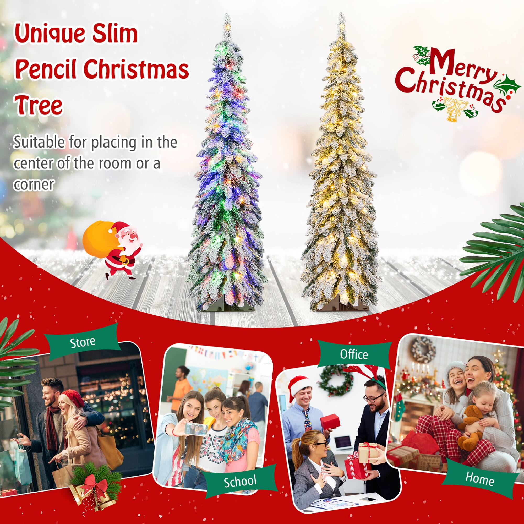 Unique Slim Pencil Christmas Tree  
Suitable for placing in the center of the room or a corner  

Merry Christmas  

Store  
School  
Office  
Home