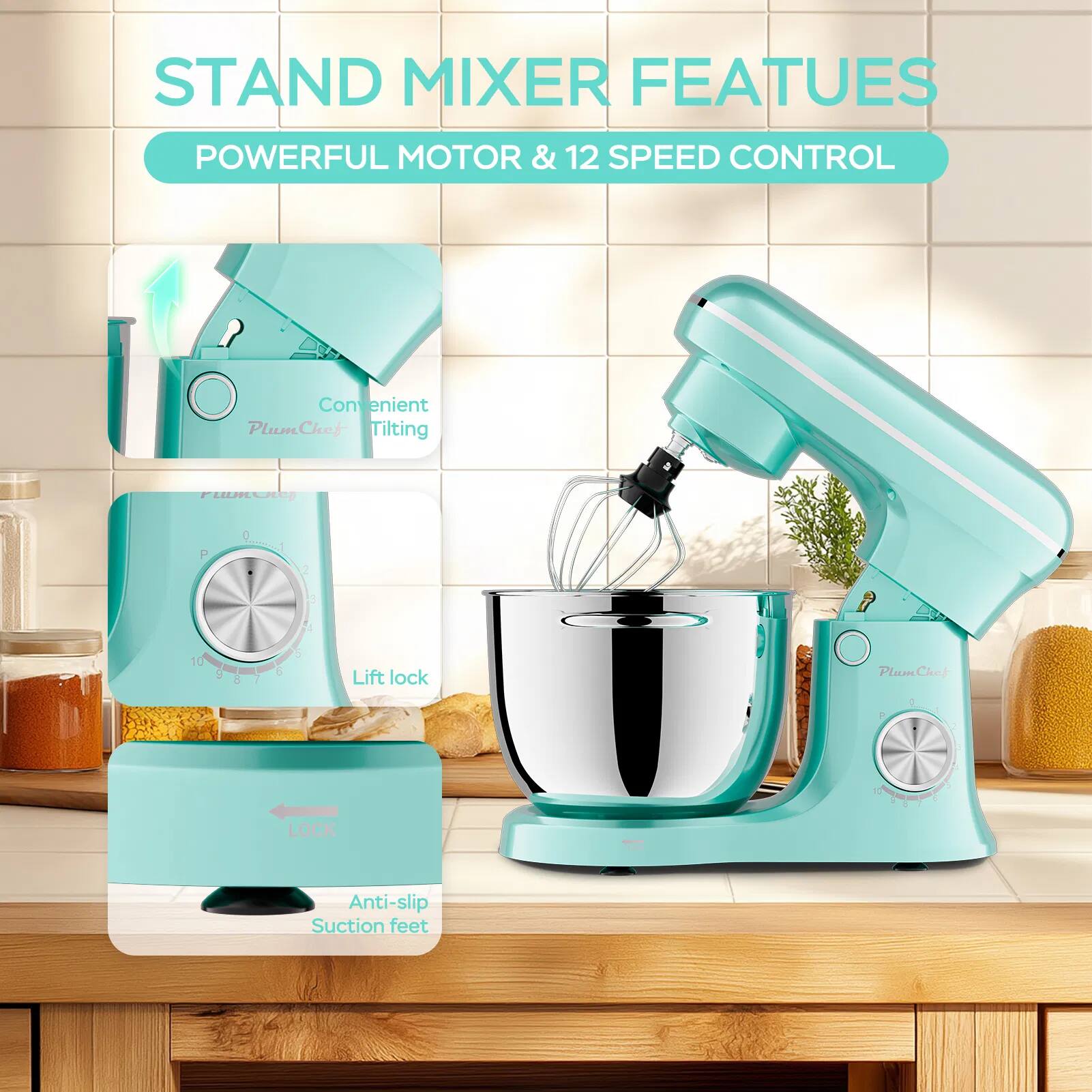 STAND MIXER FEATURES  
POWERFUL MOTOR & 12 SPEED CONTROL  

- Convenient Tilting  
- Lift lock  
- Anti-slip Suction feet