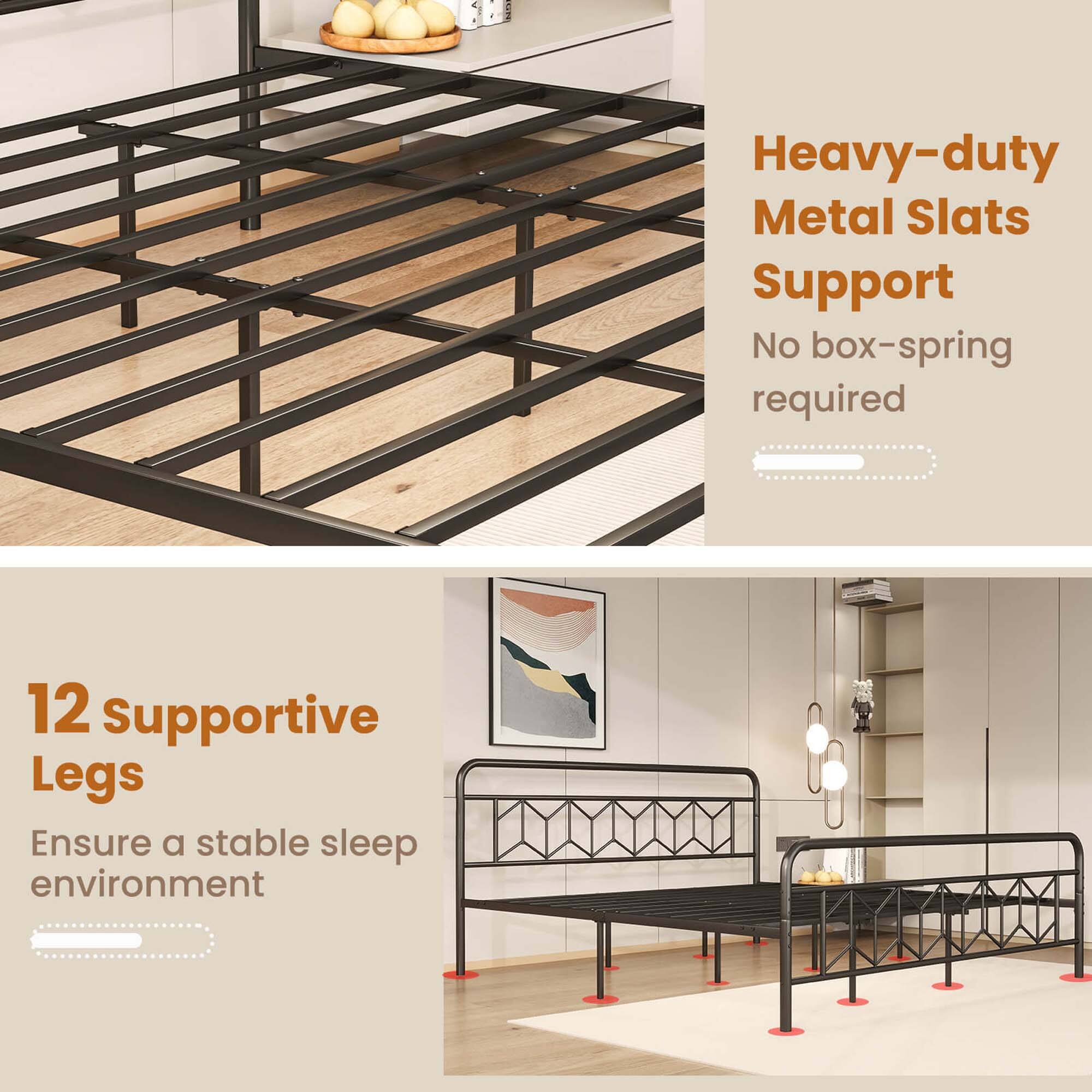 Heavy-duty Metal Slats Support No box-spring required 12 Supportive Legs Ensure a stable sleep environment