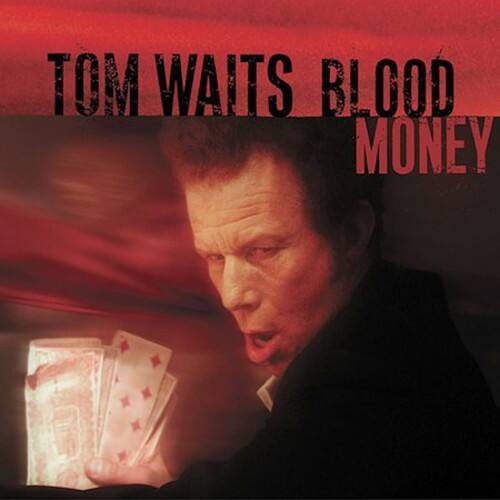 Tom Waits - Blood Money   - COMPACT DISCS [CD] price history on PriceWatchPro