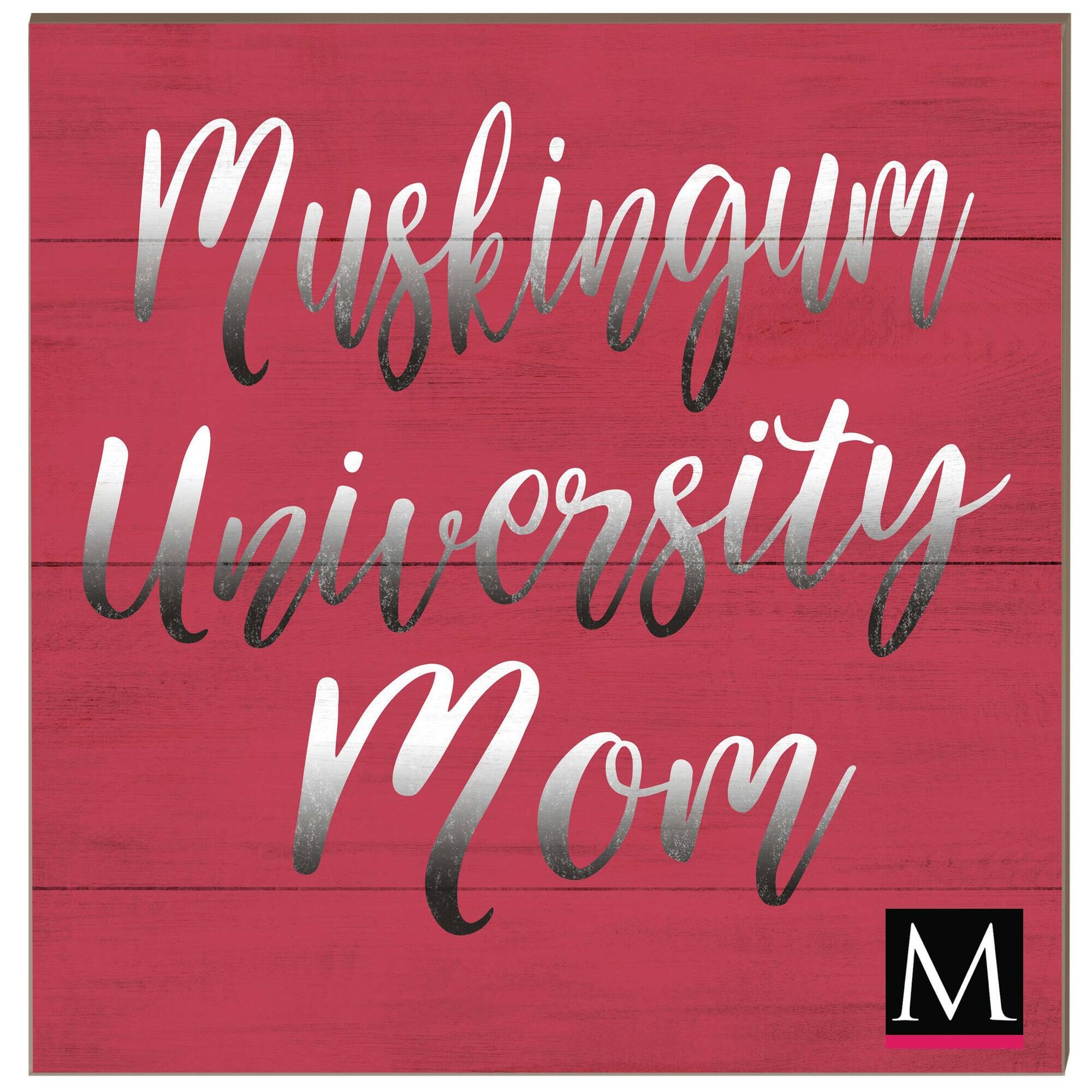 Muskingum Muskies 10'' x 10'' Mom Plaque