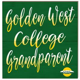 Jardine - Golden West College 10" x 10" Grandparent Wood Plaque - Green