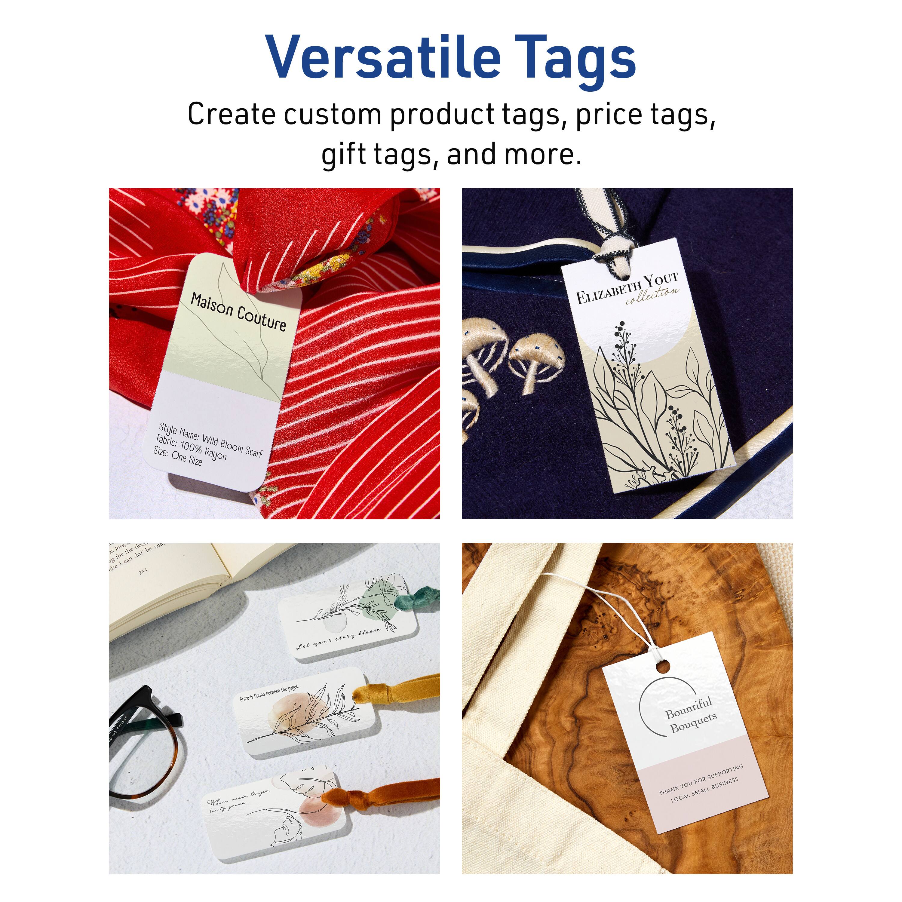 Versatile Tags  
Create custom product tags, price tags, gift tags, and more.

Maison Couture  
Style Name: Wild Bloom Scarf  
Fabric: 100% Rayon  
One Size

Elizabeth Youth Collection

Bountiful Bouquets  
Thank you for supporting local small businesses