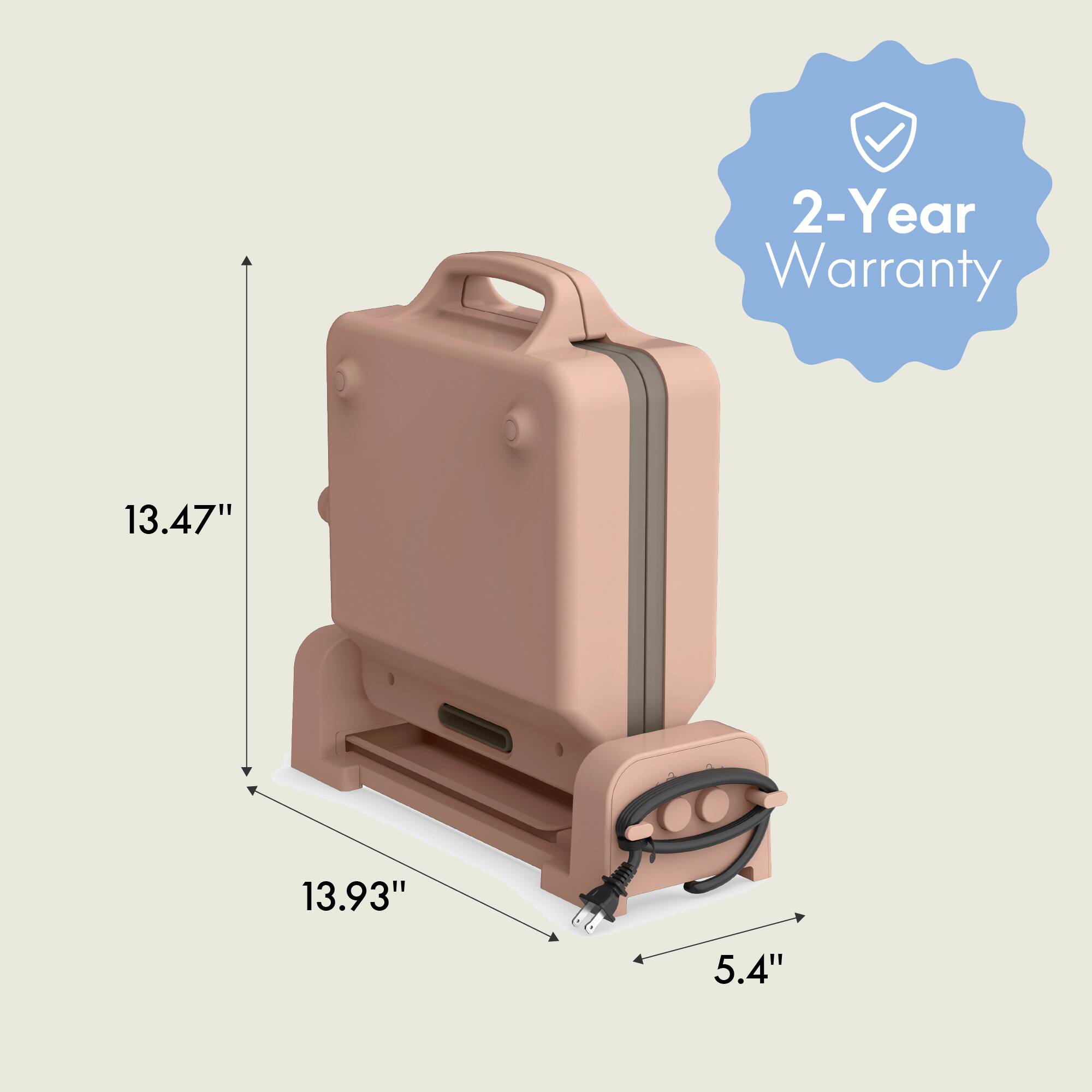 2-Year Warranty

13.47"  
13.93"  
5.4"