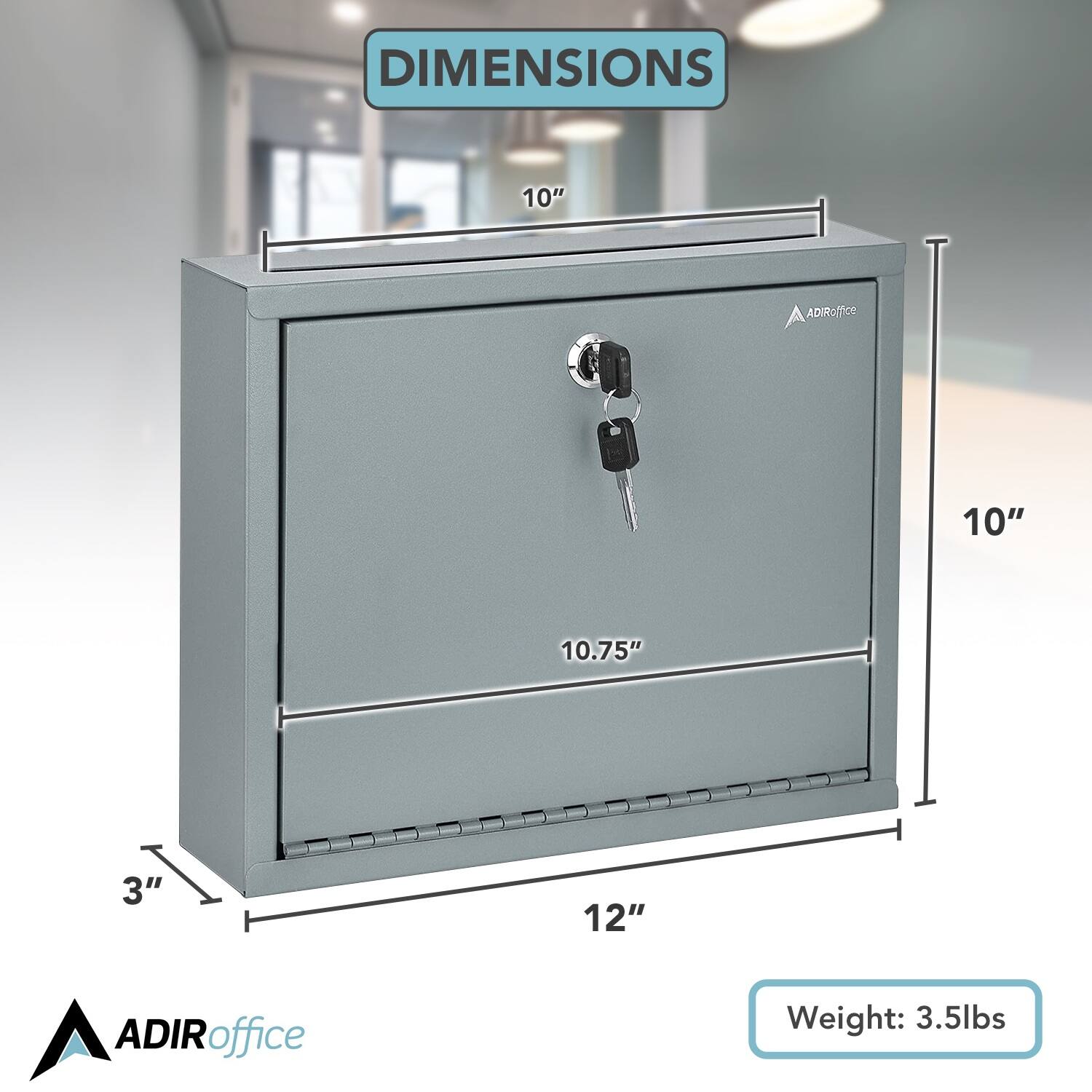 DIMENSIONS 10" 10.75" 12" 3" ADIRoffice Weight: 3.5lbs