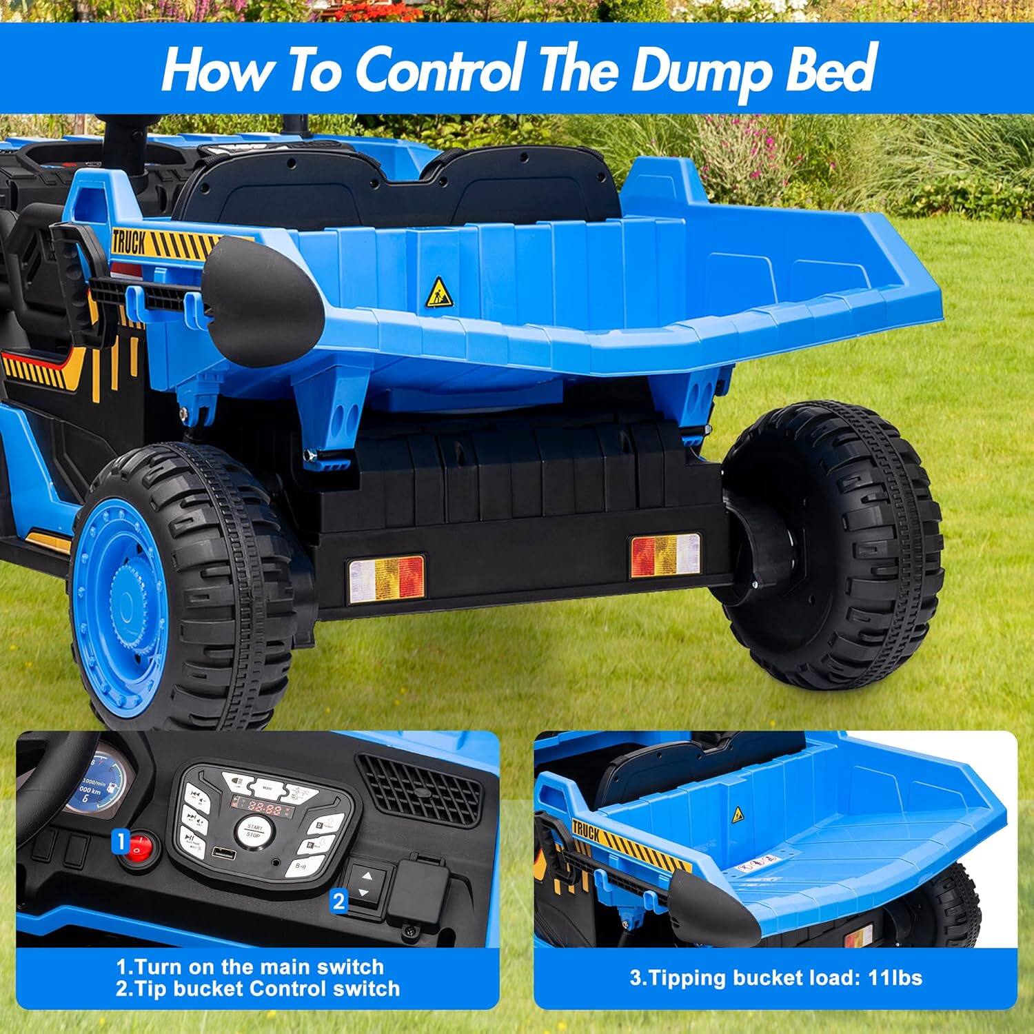 How To Control The Dump Bed

1. Turn on the main switch
2. Tip bucket Control switch
3. Tipping bucket load: 11lbs