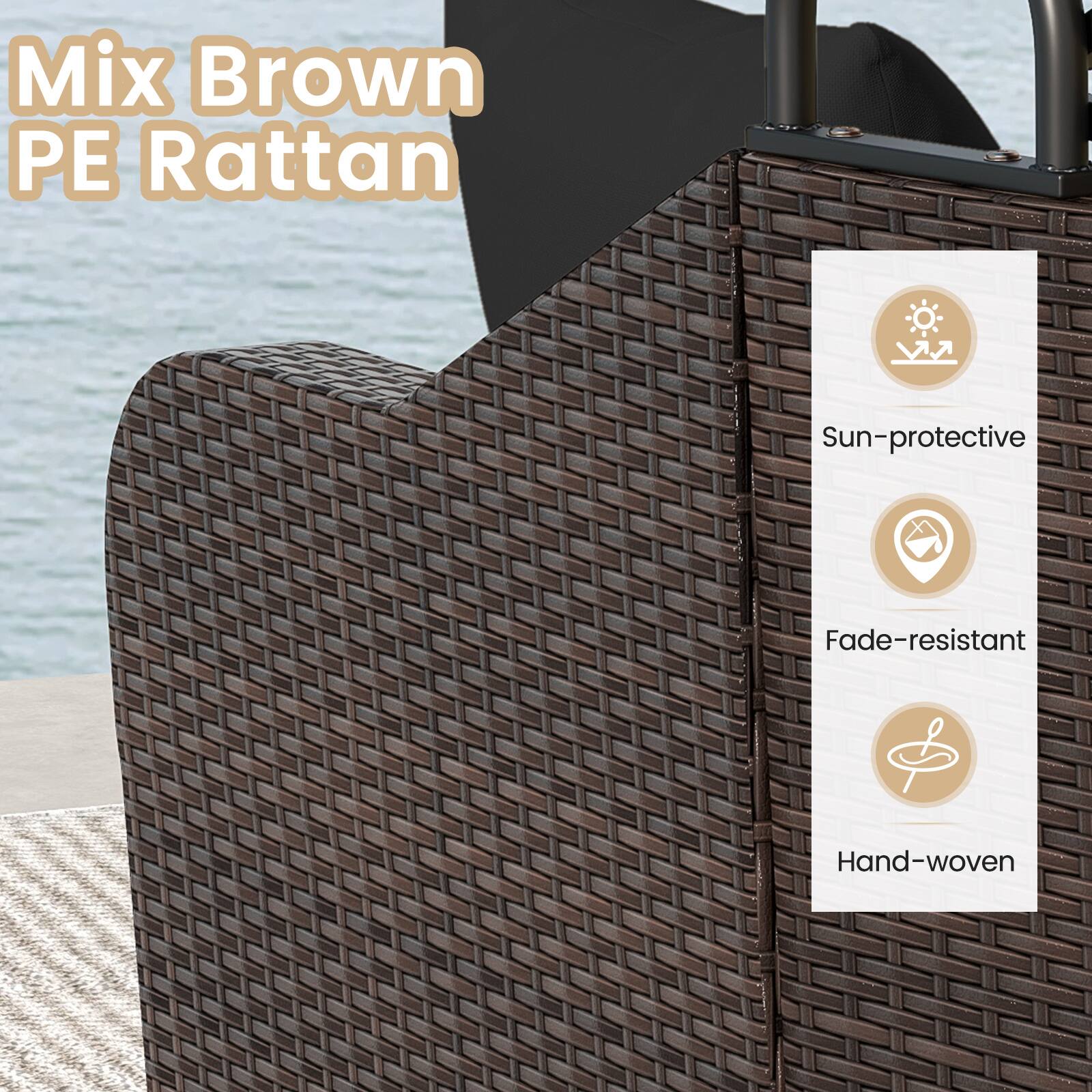 Mix Brown PE Rattan  
Sun-protective  
Fade-resistant  
Hand-woven