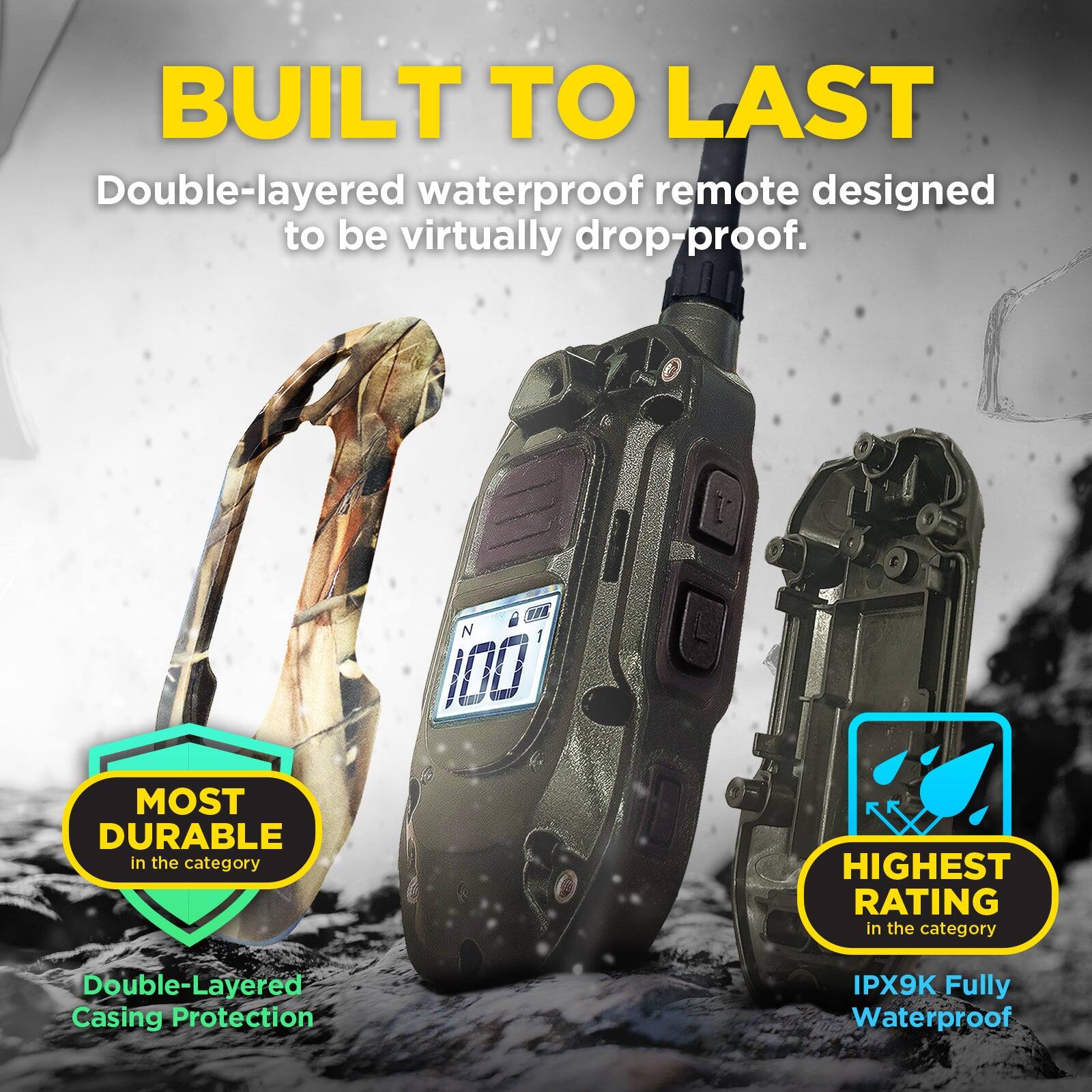 BUILT TO LAST  
Double-layered waterproof remote designed to be virtually drop-proof.  

MOST DURABLE in the category  
Double-Layered Casing Protection  

HIGHEST RATING in the category  
IPX9K Fully Waterproof