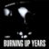 Front Standard. Burning up Years [LP] - VINYL.