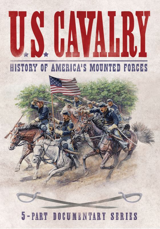 U.S. Cavalry: History of America's Mounted Forces [DVD] [2015]
