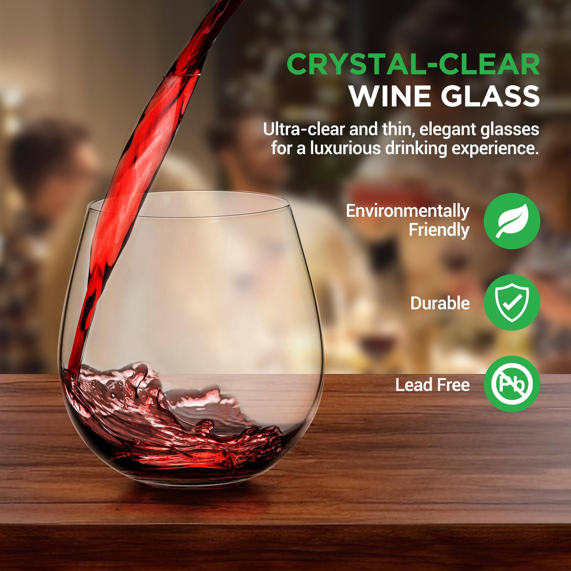 CRYSTAL-CLEAR WINE GLASS

Ultra-clear and thin, elegant glasses for a luxurious drinking experience.

Environmentally Friendly

Durable

Lead Free