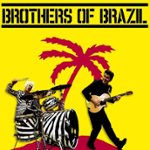 Front Standard. Brothers of Brazil [CD].