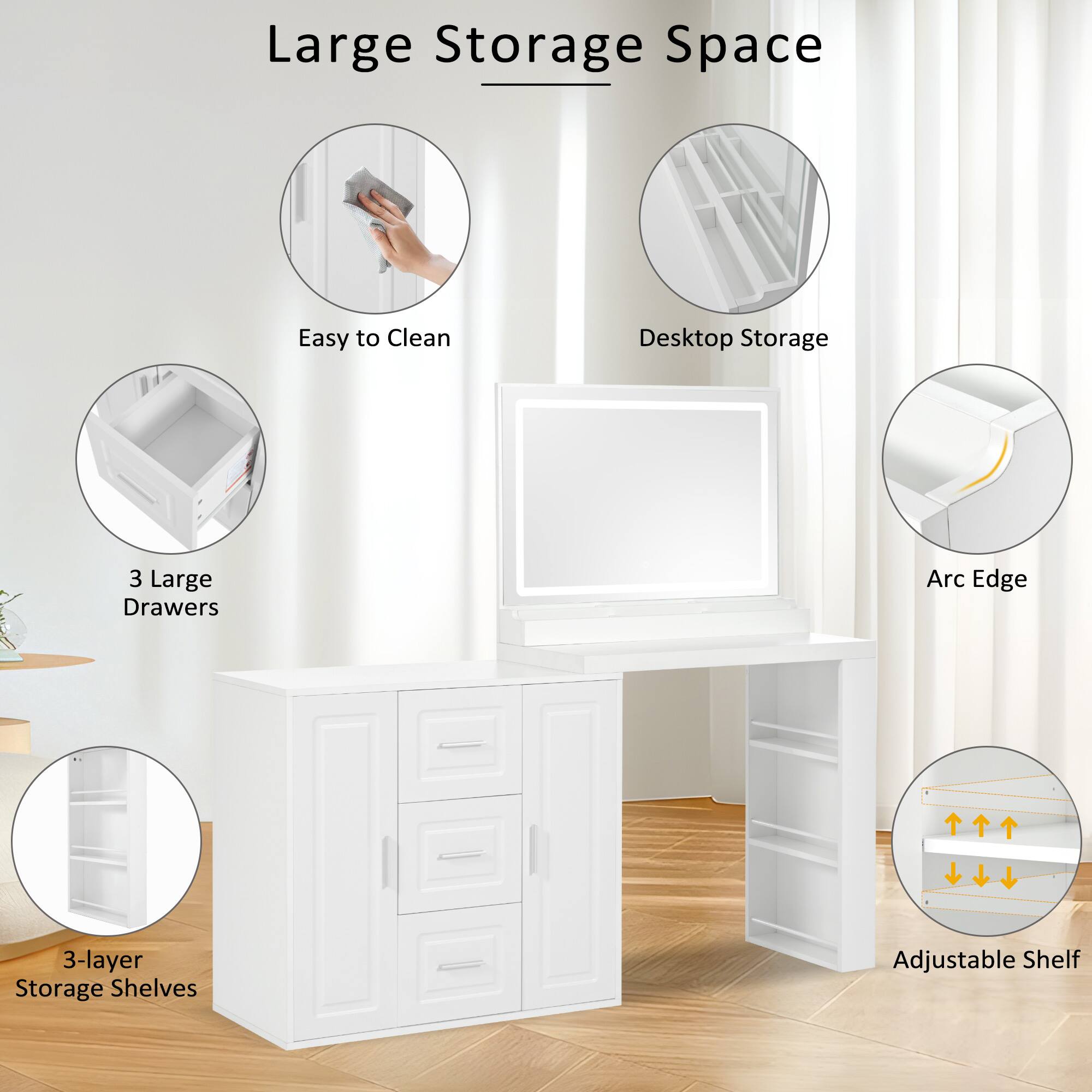 Large Storage Space

- Easy to Clean
- Desktop Storage
- 3 Large Drawers
- 3-layer Storage Shelves
- Arc Edge
- Adjustable Shelf