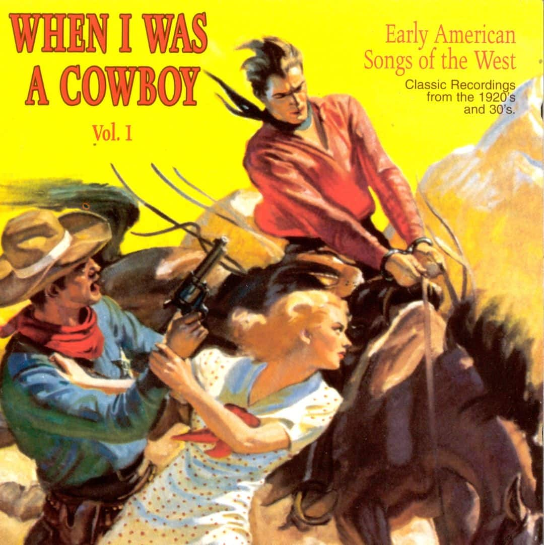 Best Buy: When I Was a Cowboy, Vol. 1 [CD]