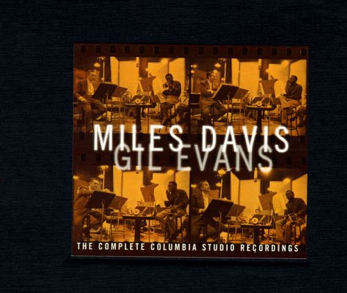 Best Buy: Miles Davis and Gil Evans: The Complete Columbia Studio