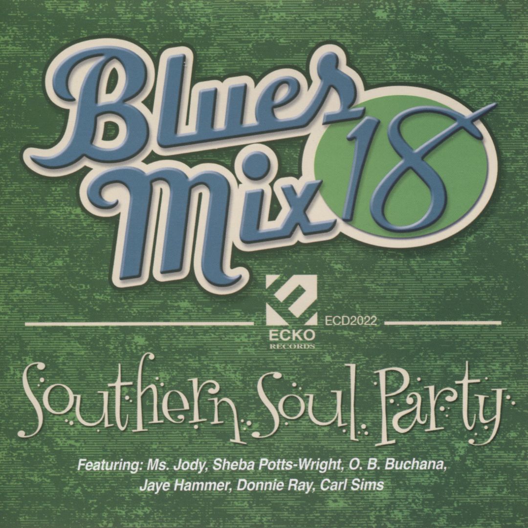 blues-mix-vol-18-southern-soul-party-cd-best-buy