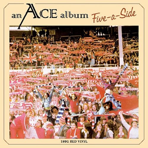 

Five-A-Side: The Very Best of Ace [LP] - VINYL