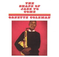 The Shape of Jazz to Come [LP] - VINYL - Front_Original
