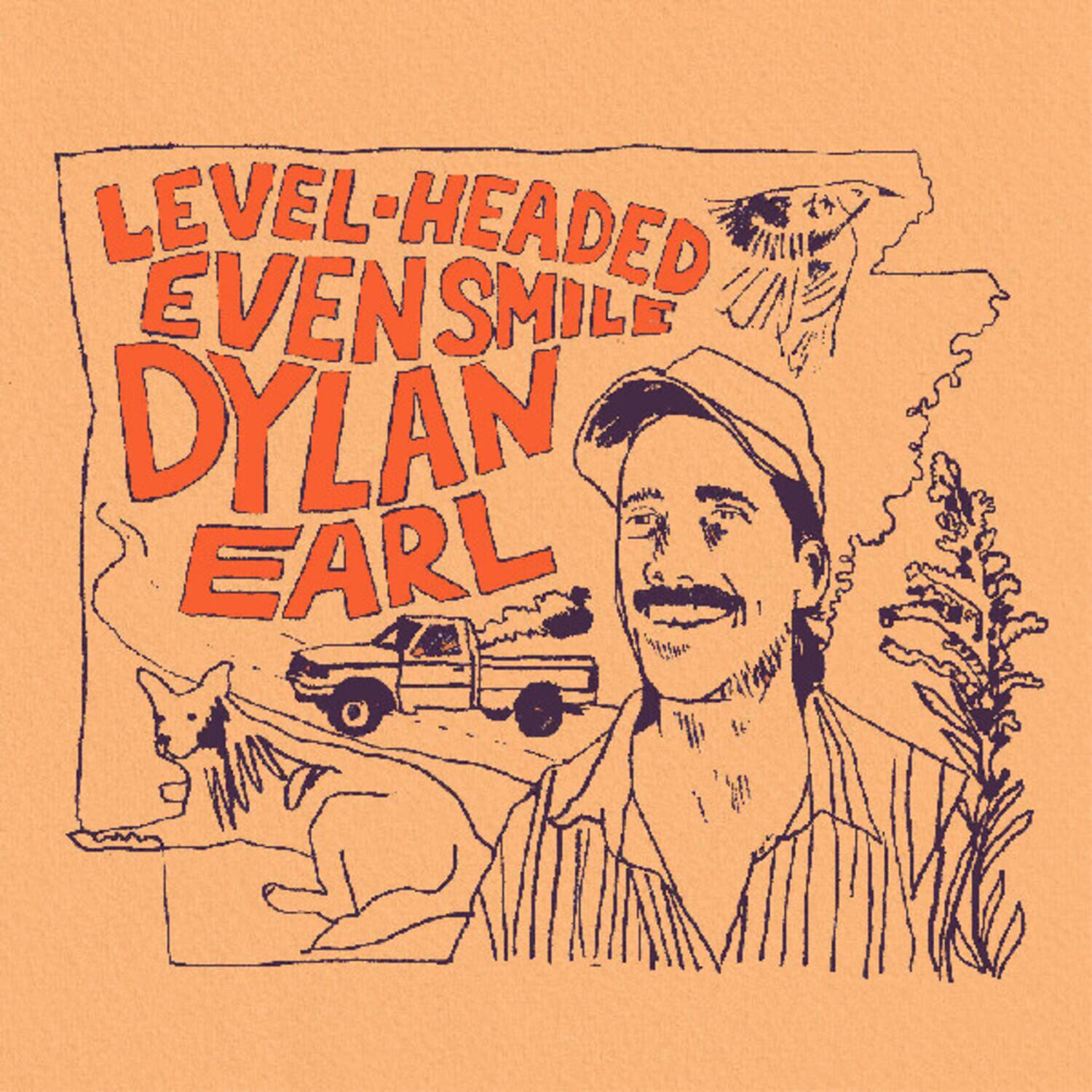 LEVEL-HEADED EVENSMILE DYLAN EARL