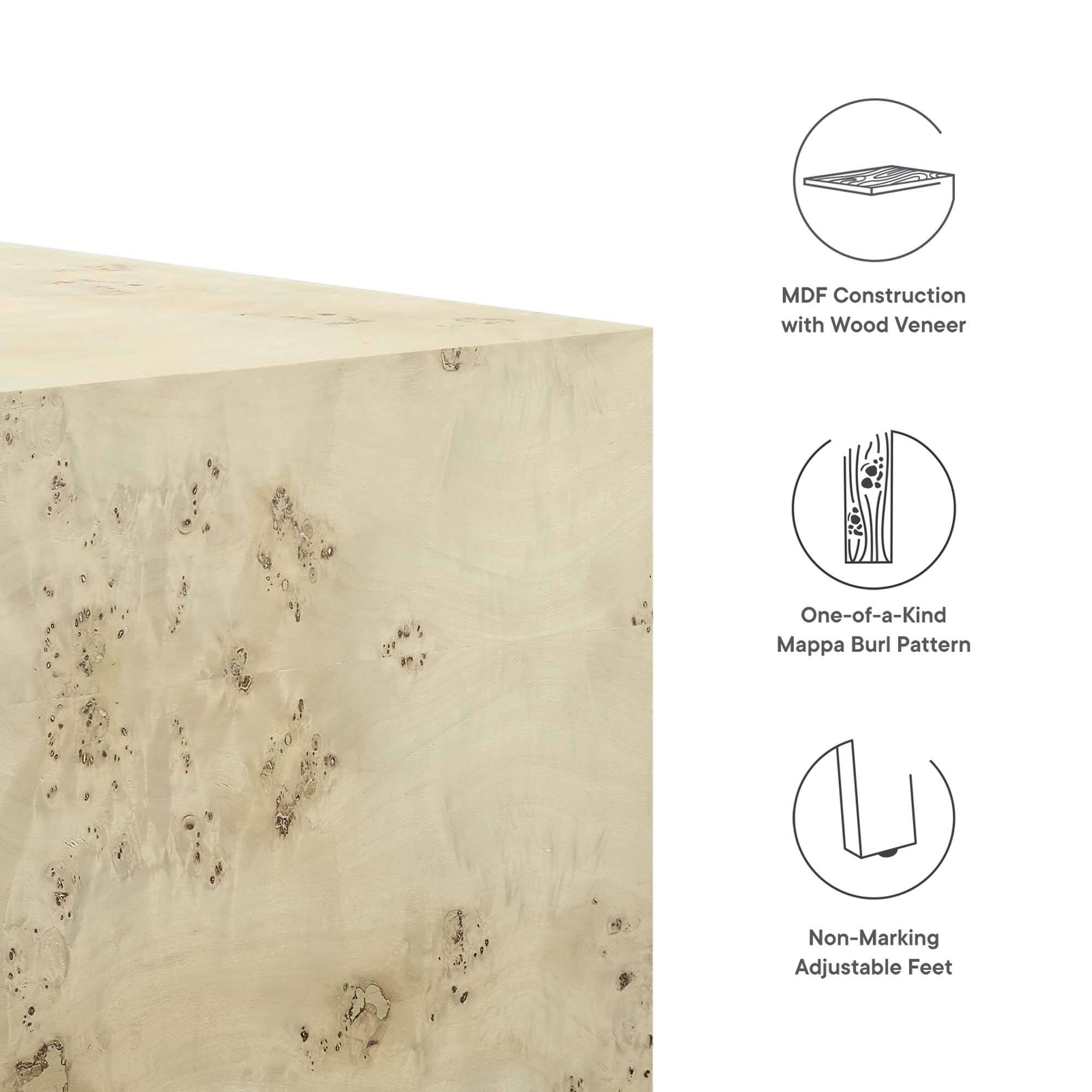 MDF Construction with Wood Veneer  
One-of-a-Kind Mappa Burl Pattern  
Non-Marking Adjustable Feet