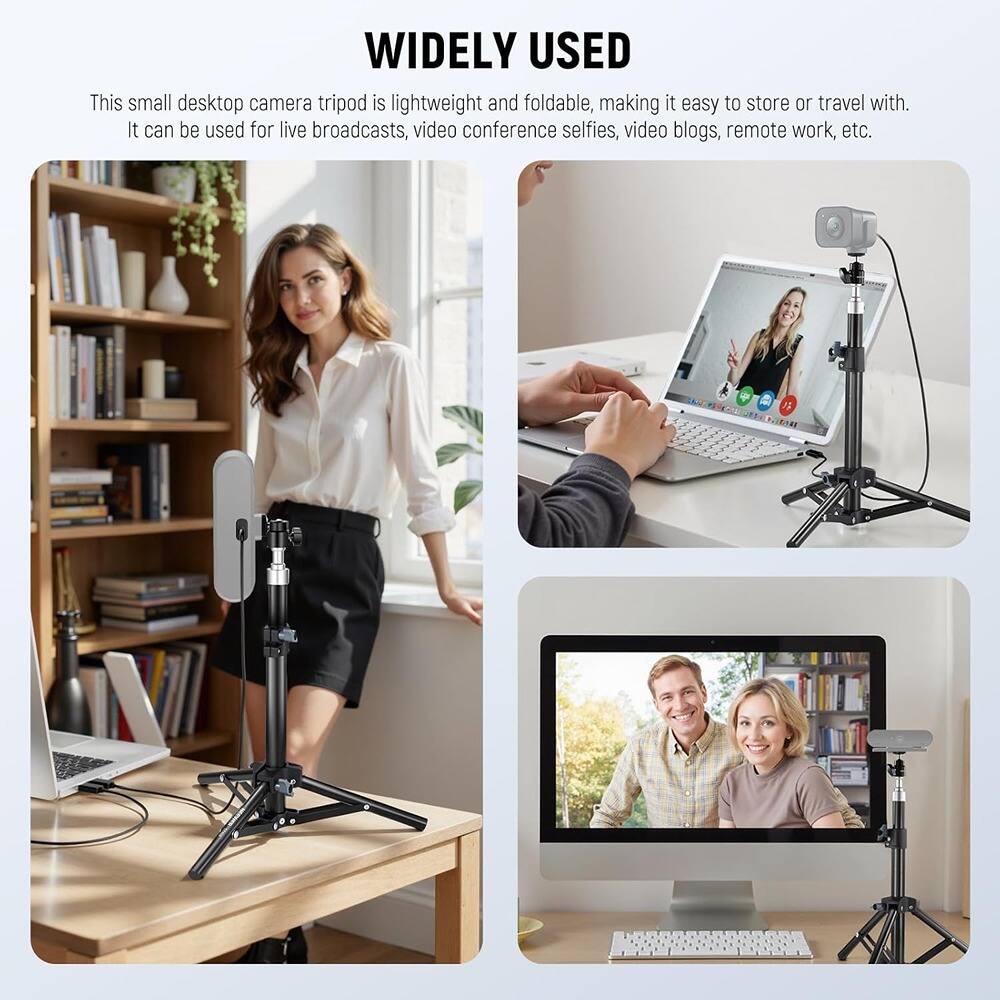 WIDELY USED

This small desktop camera tripod is lightweight and foldable, making it easy to store or travel with. It can be used for live broadcasts, video conference selfies, video blogs, remote work, etc.