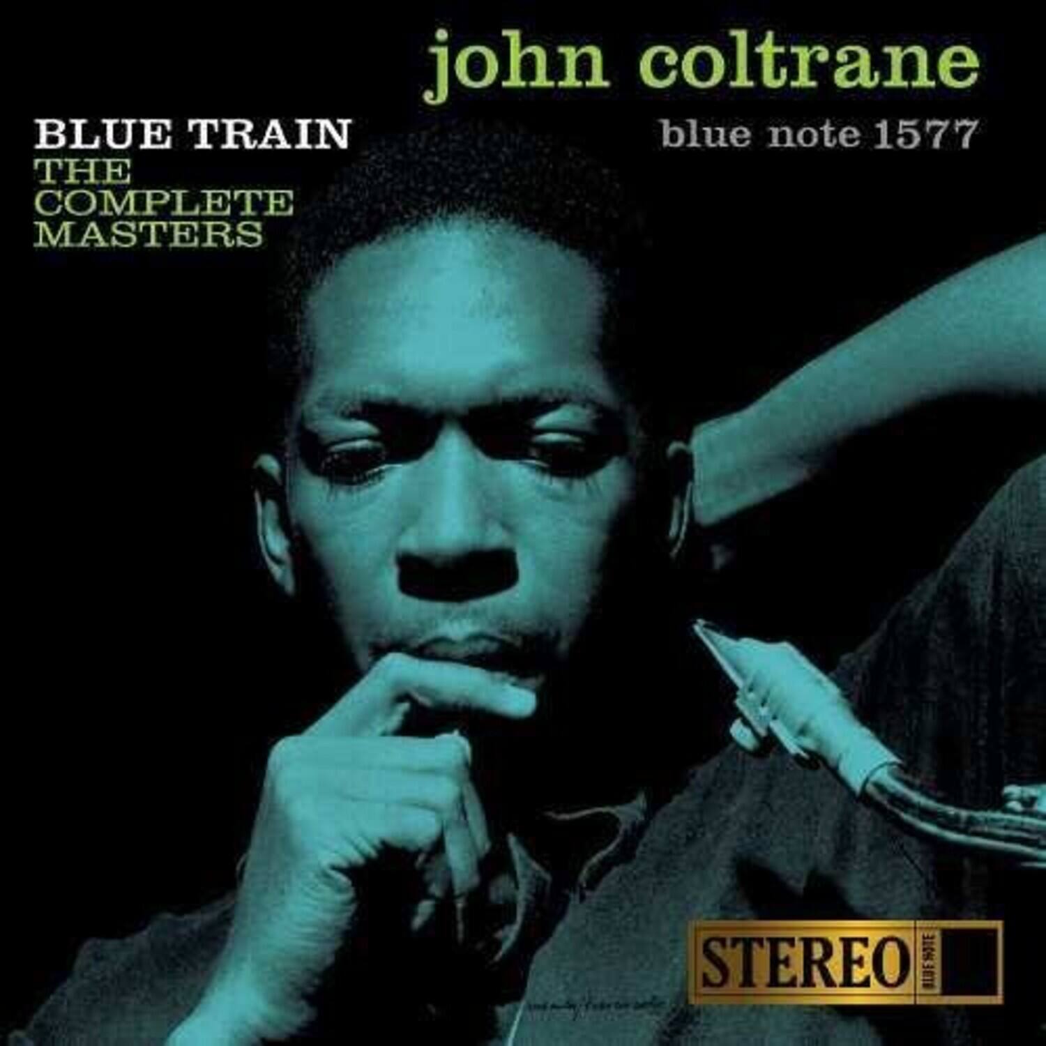 john coltrane  
BLUE TRAIN  
blue note 1577  
THE COMPLETE MASTERS  
STEREO