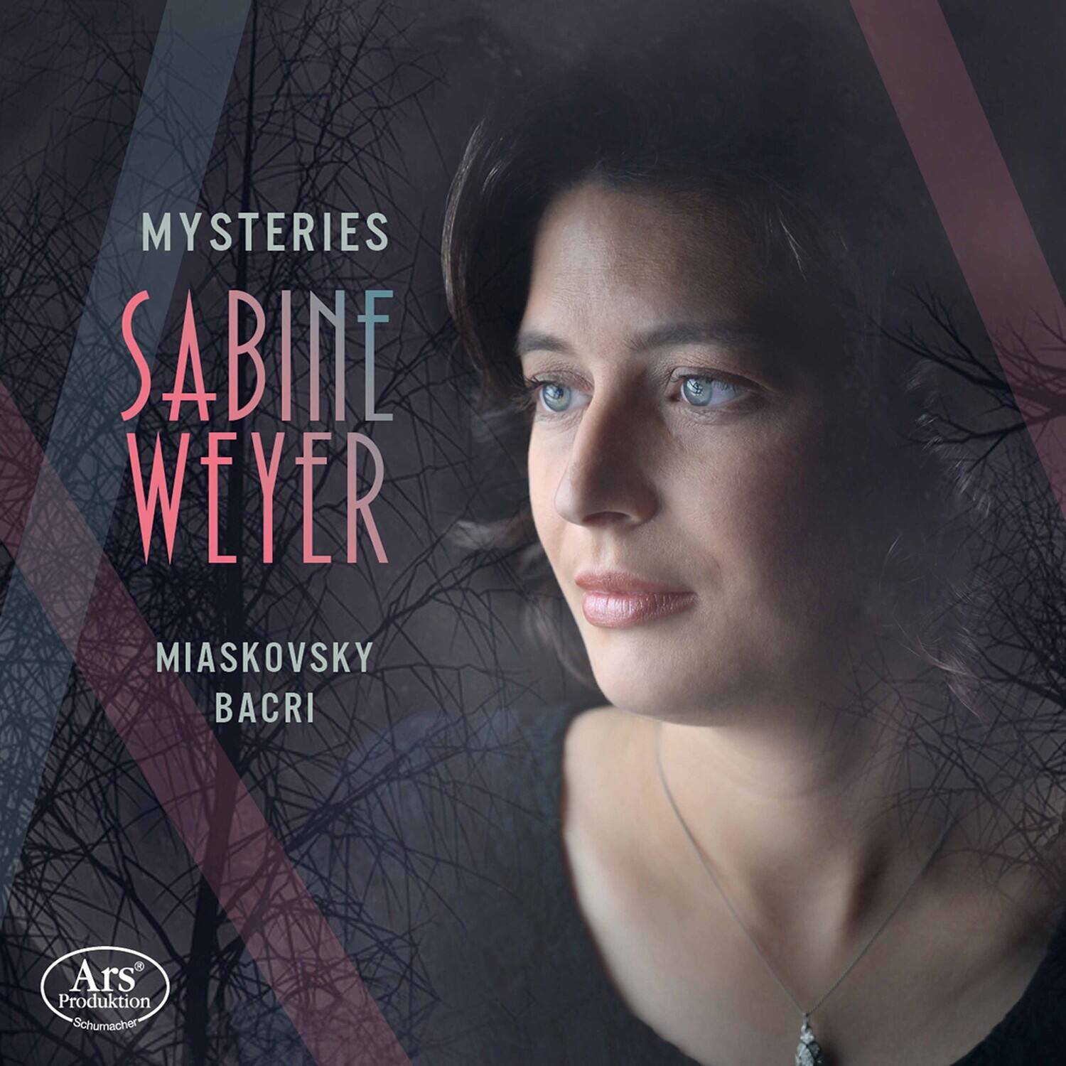 MYSTERIES  
SABINE WEYER  
MIASKOVSKY  
BACRI  

Ars Produktion Schumacher
