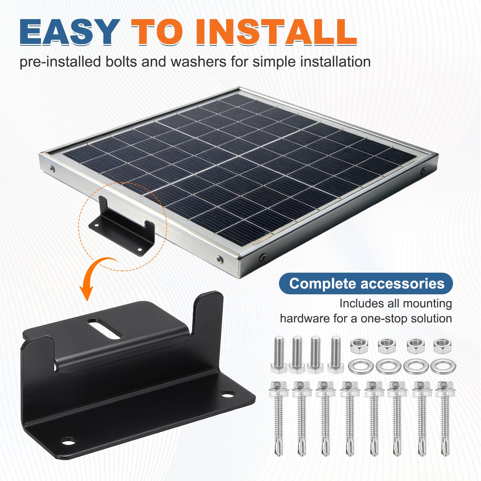 EASY TO INSTALL  
pre-installed bolts and washers for simple installation  

Complete accessories  
Includes all mounting hardware for a one-stop solution