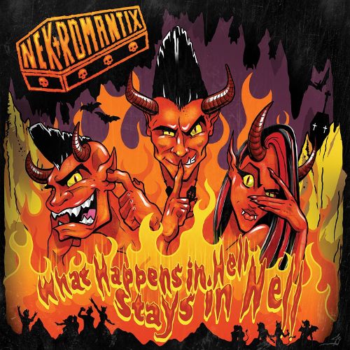  What Happens in Hell, Stays in Hell! [CD]