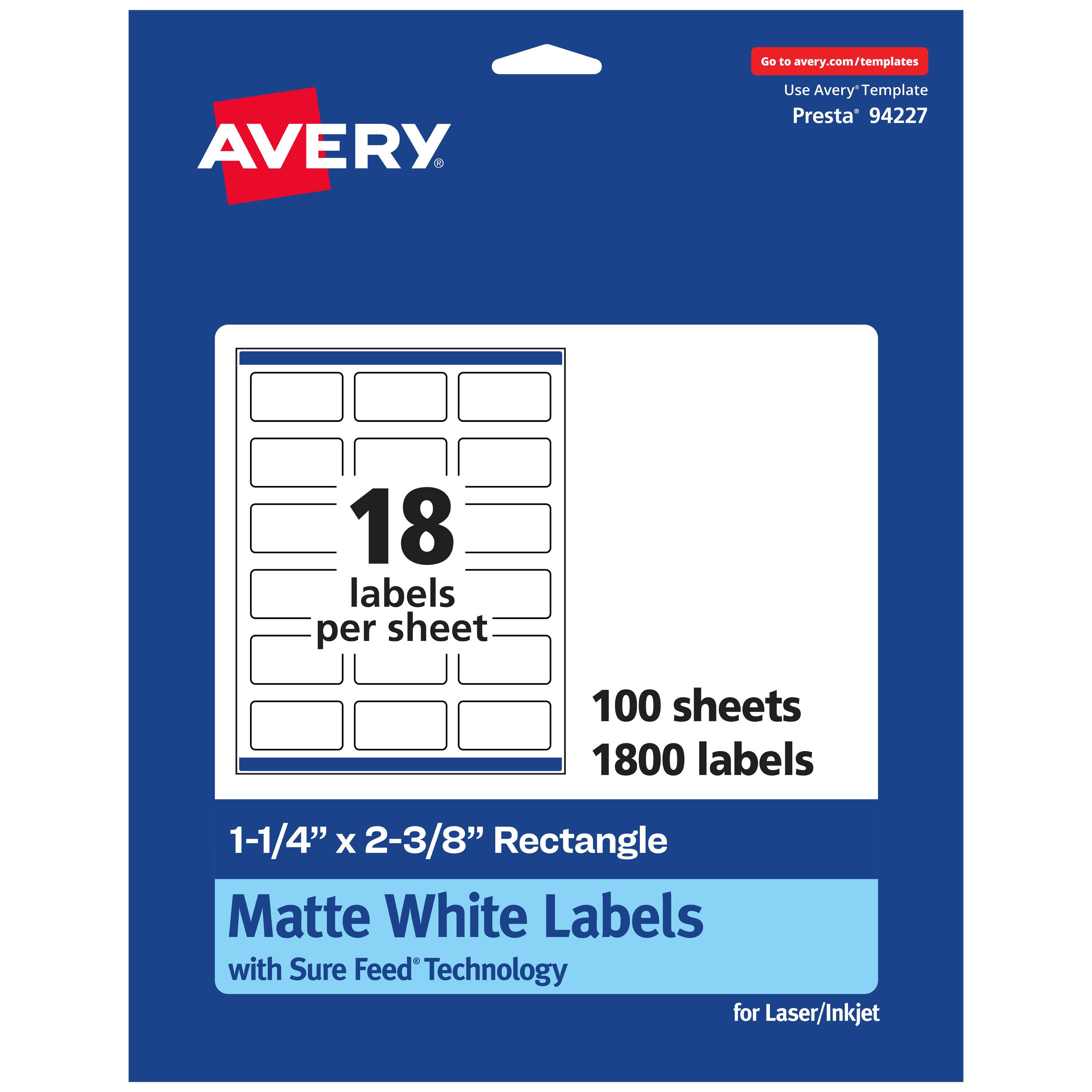 Go to avery.com/templates

AVERY

Use Avery™ Template Presta® 94227

18 labels per sheet

100 sheets

1800 labels

1-1/4" x 2-3/8" Rectangle

Matte White Labels with Sure Feed® Technology for Laser/Inkjet