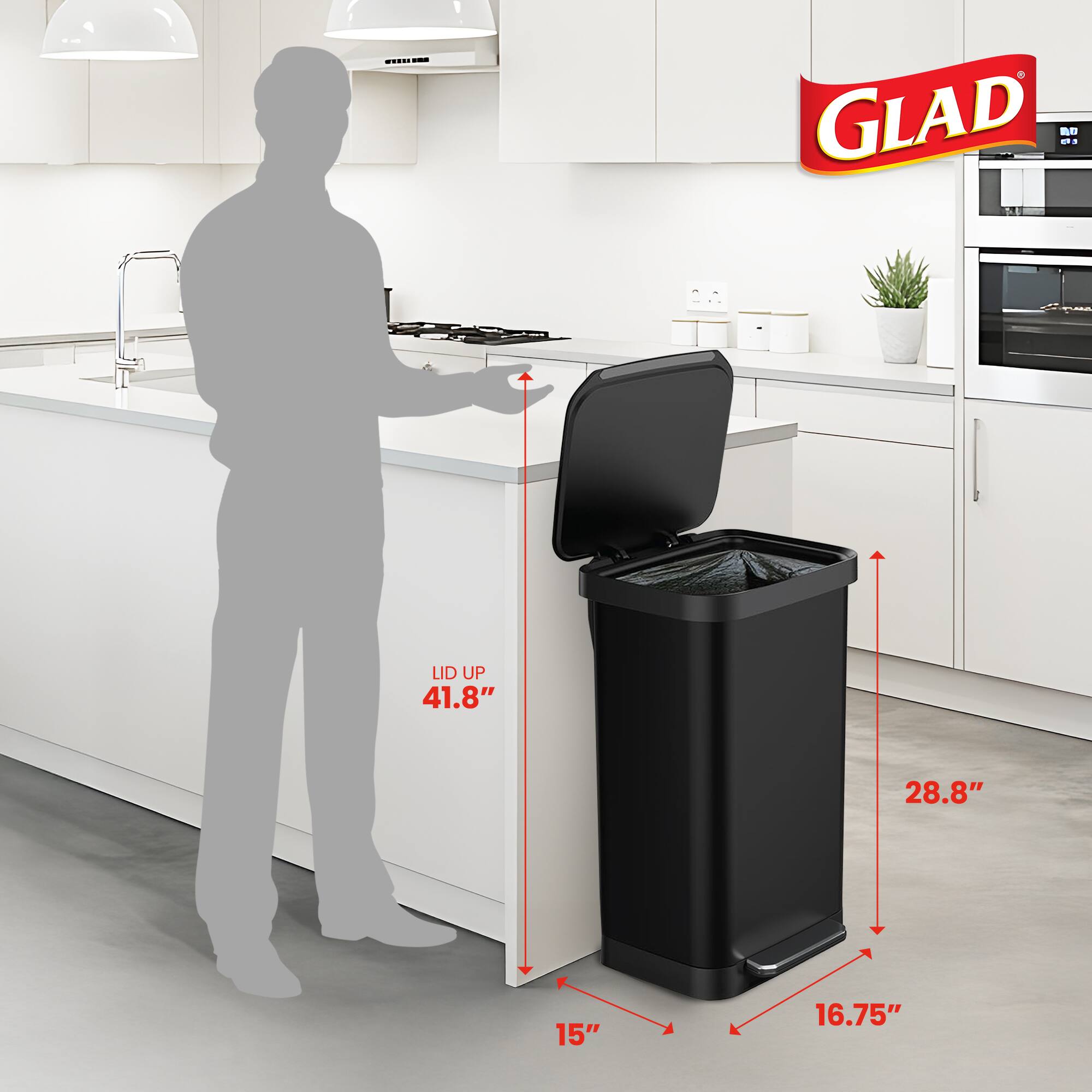 GLAD LID UP  
41.8"  
28.8"  
15"  
16.75"