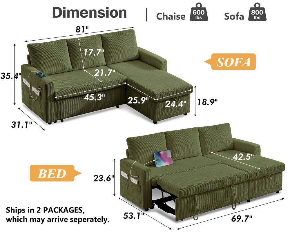 **Dimensions:**

- **Chaise:**
  - Weight: 600 lbs
  - Dimensions: 81" x 35.4" x 17.7" x 21.7"

- **Sofa:**
  - Weight: 800 lbs
  - Dimensions: 45.3" x 25.9" x 24.4" x 18.9" x 31.1" x 42.5"

- **Bed:**
  - Dimensions: 23.6" x 53.1" x 69.7"

**Note:** Ships in 2 packages, which may arrive separately.