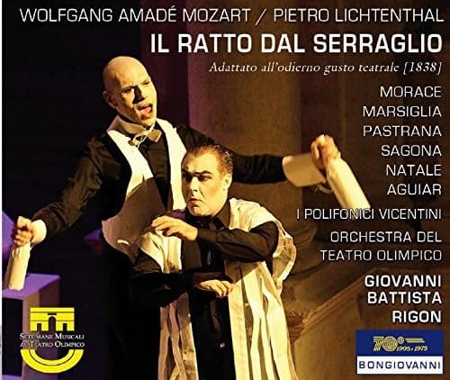 Mozart / Morace / I Polifonici Vicentini / Rigon - Il Ratto Dal Serraglio   - COMPACT DISCS [CD] price history on PriceWatchPro