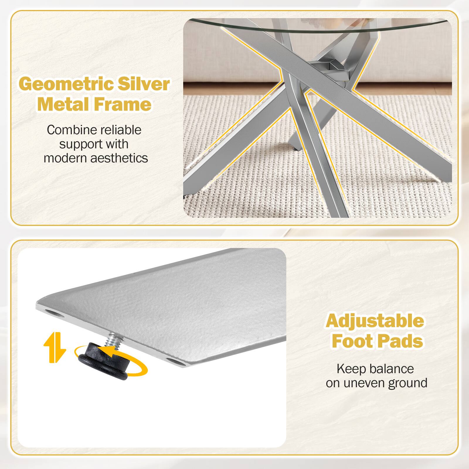 Geometric Silver Metal Frame  
Combine reliable support with modern aesthetics  

Adjustable Foot Pads  
Keep balance on uneven ground