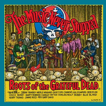 The Music Never Stopped
Roots of the Grateful Dead
with
Obray Ramsey, Merle Haggard, Dixie Cups, Cannon's Jug Stompers, Bob Dylan, Chuck Berry, Marty Robbins, Charley Patton, Howling Wolf, Bobby Blue Bland, Henry Thomas, Jimmie Reed, Rev. Gary Davis
R. Crumb '95
