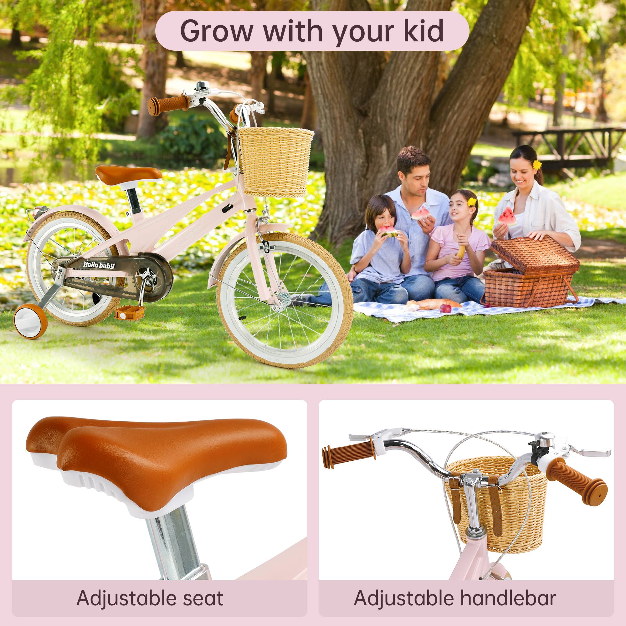 Grow with your kid

Hello baby!

Adjustable seat

Adjustable handlebar