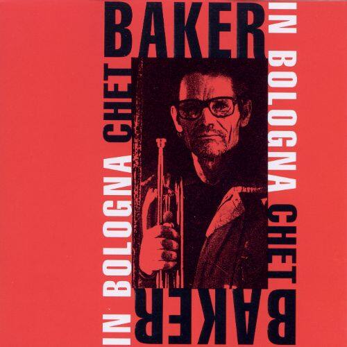 Best Buy Chet Baker in Bologna [CD]