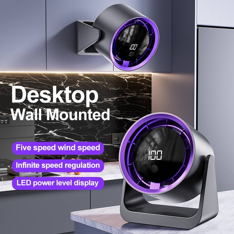 Desktop Wall Mounted  
Five speed wind speed  
Infinite speed regulation  
LED power level display