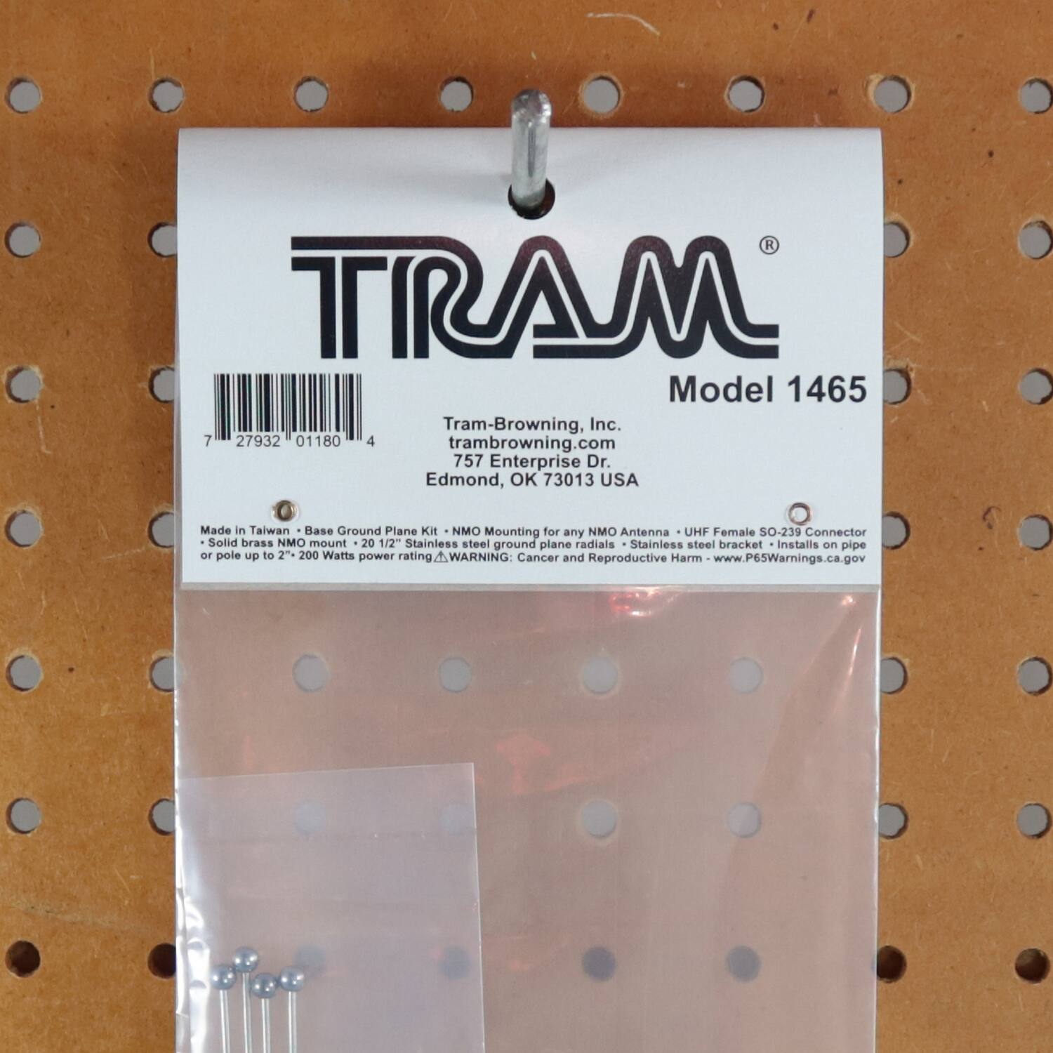 TRAM  
Model 1465  

Tram-Browning, Inc.  
tram-browning.com  
757 Enterprise Dr.  
Edmond, OK 73013 USA  

Made in Taiwan - Base Ground Plane Kit - NMO Mounting for any NMO Antenna - UHF Female SO-239 Connector  
Solid brass NMO mount  
20 1/2" Stainless steel ground plane radials  
Stainless steel bracket - Installs on pipe or pole up to 2"  
200 Watts power rating  

WARNING: Cancer and Reproductive Harm - www.P65Warnings.ca.gov  

7 27932 01180 4