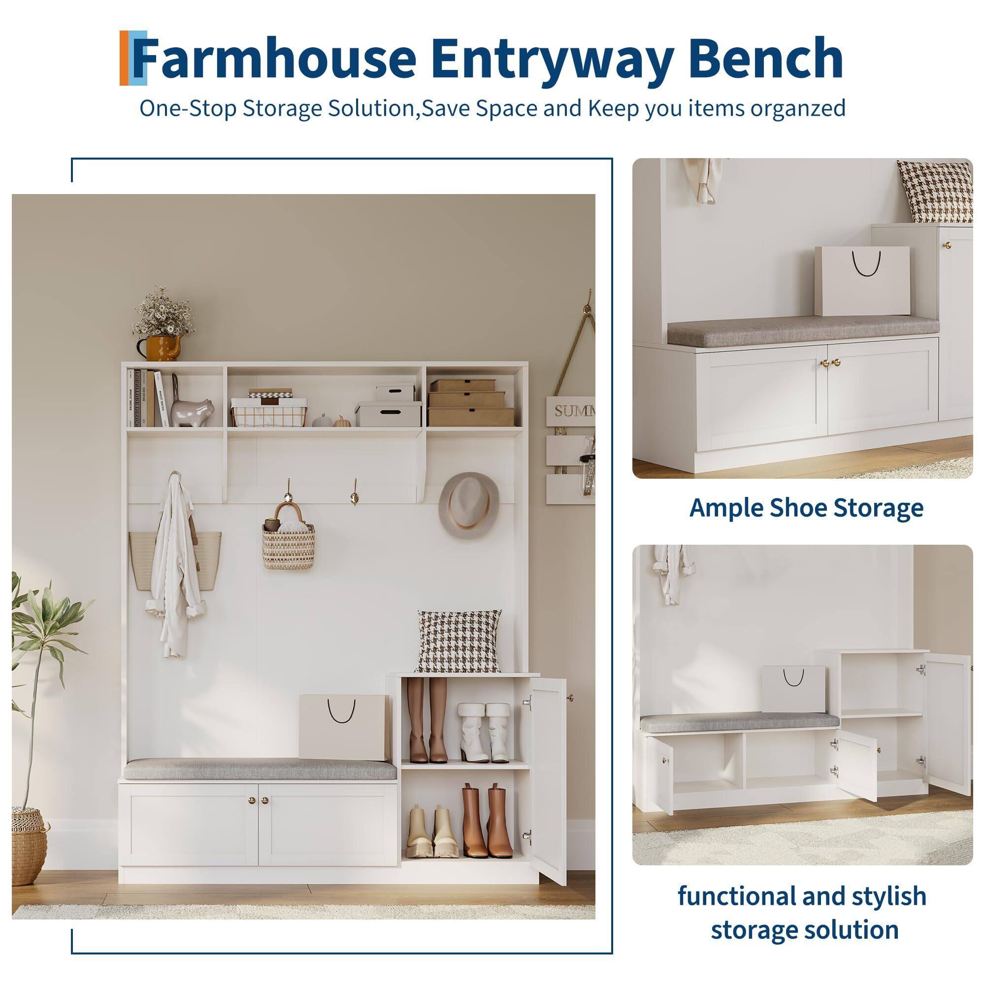 Farmhouse Entryway Bench  
One-Stop Storage Solution, Save Space and Keep Your Items Organized  

Ample Shoe Storage  

Functional and Stylish Storage Solution
