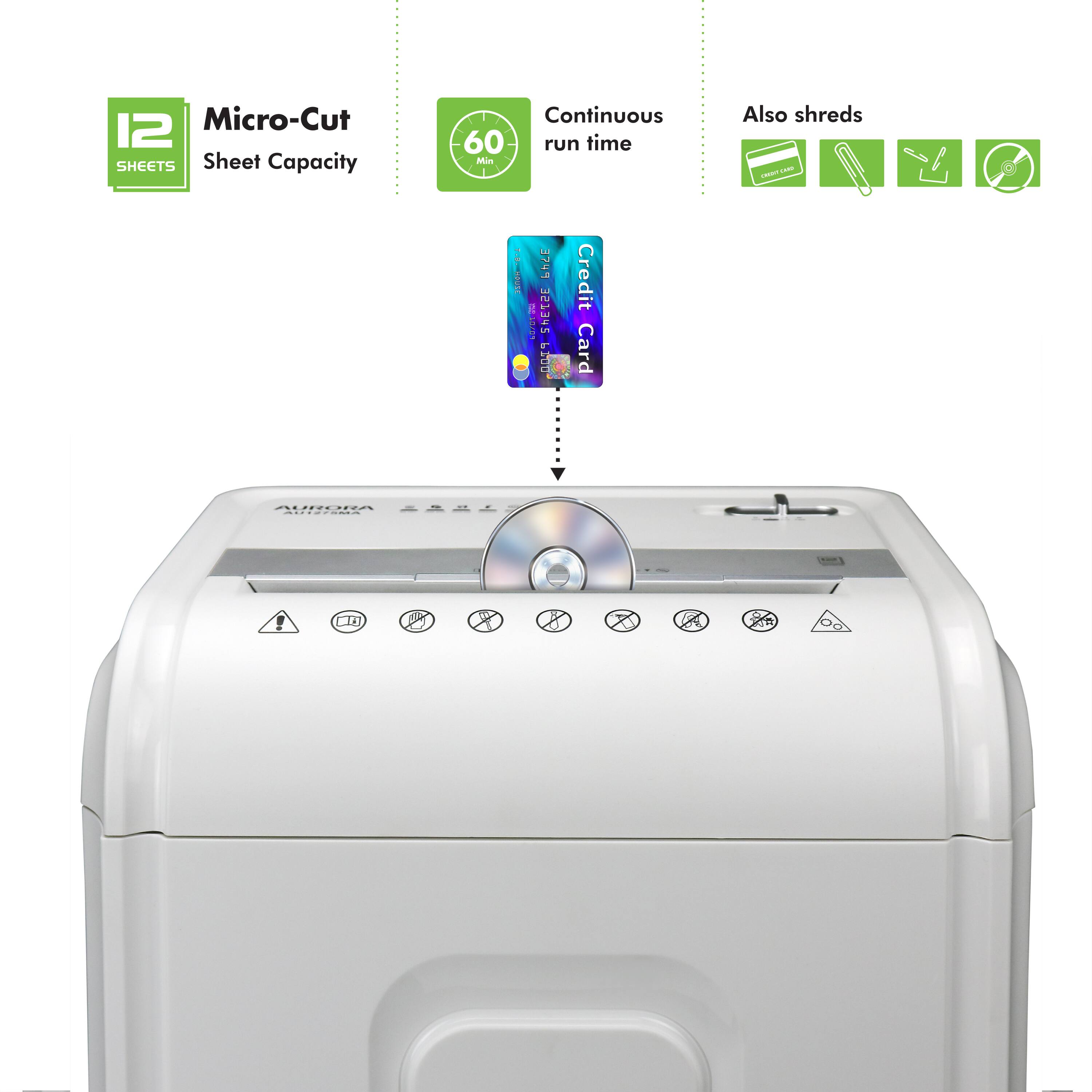 12 Micro-Cut SHEETS Sheet Capacity Continuous 60 run time Min Also shreds - - | 374 PS SHEETZE - ! Credit Card LIA 4A44