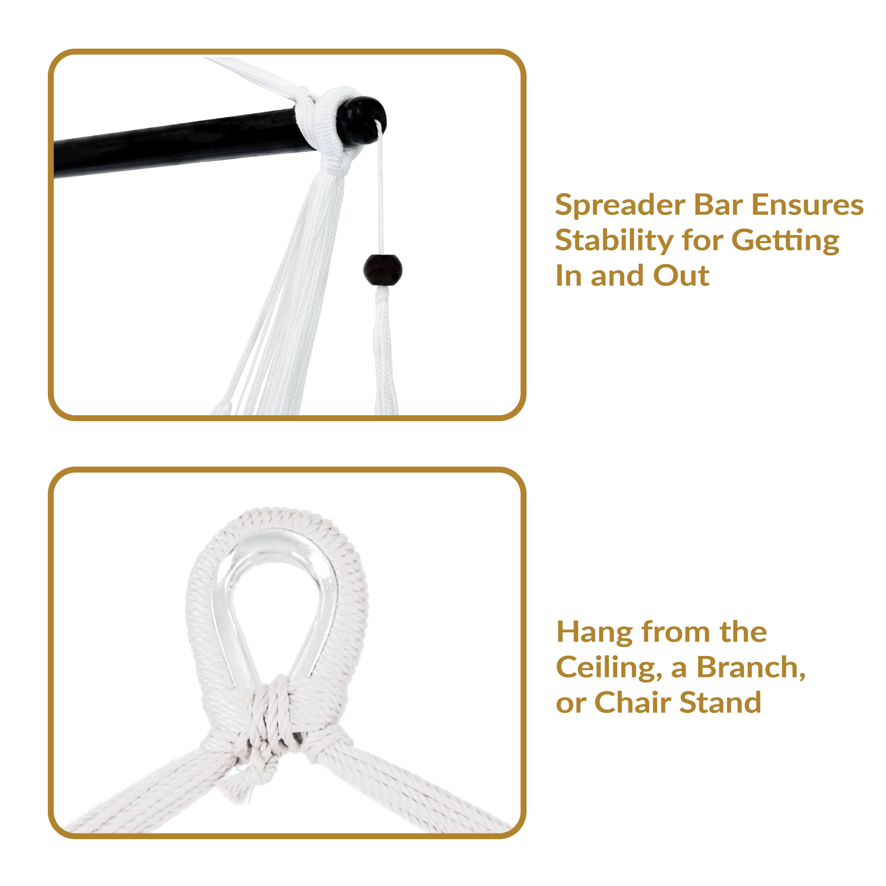 Spreader Bar Ensures Stability for Getting In and Out

Hang from the Ceiling, a Branch, or Chair Stand