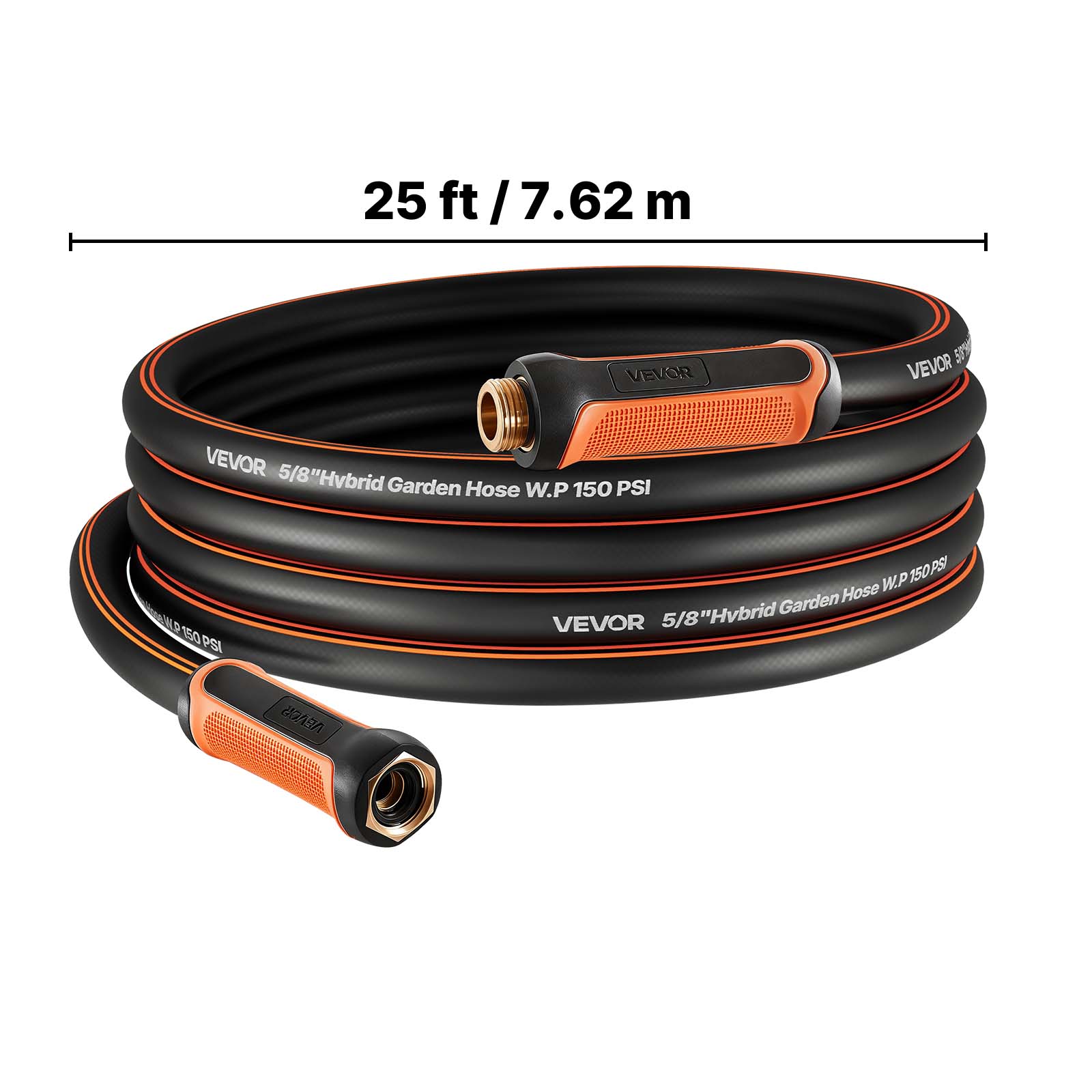 25 ft / 7.62 m

VEVOR 5/8" Hybrid Garden Hose W.P 150 PSI