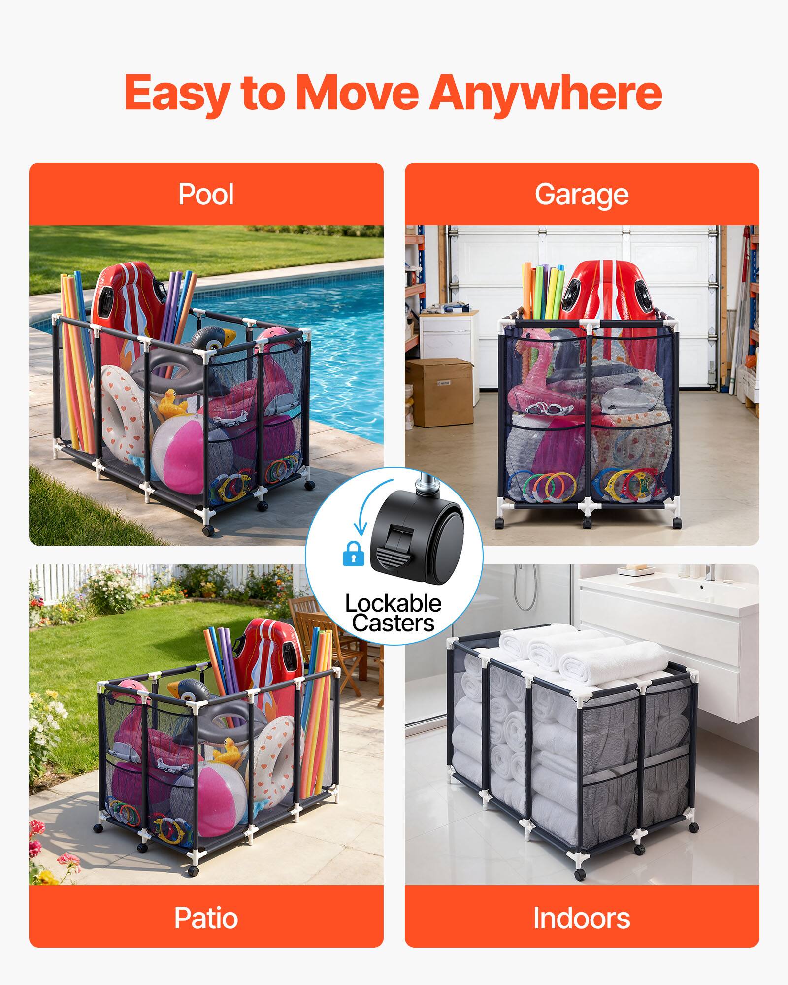 Easy to Move Anywhere

Pool  
Garage  
Patio  
Indoors

Lockable Casters